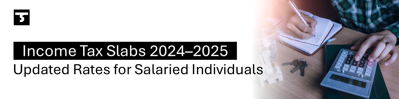 Main page image for blog post: Income Tax Slabs 2024–2025